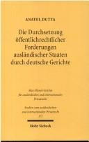 Die Durchsetzung öffentlichrechtlicher Forderungen ausländischer Staaten durch deutsche Gerichte
