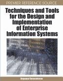Techniques and tools for the design and implementation of Enterprise Information Systems