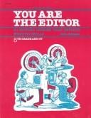 You are the editor