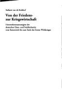 Von der Friedens- zur Kriegswirtschaft