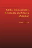 Global transversality, resonance and chaotic dynamics