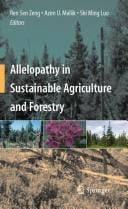 Allelopathy in sustainable agriculture and forestry