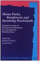 Theme parks, rainforests and sprouting wastelands