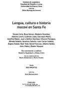 Lengua, cultura e historia mocoví en Santa Fe