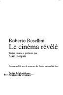 Roberto Rossellini, le cinéma révélé