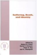 Suffering, death, and identity