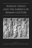 Roman dress and the fabrics of Roman culture