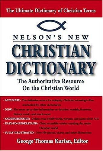 Nelson's new Christian dictionary