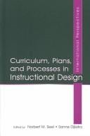 Curriculum, plans, and processes in instructional design