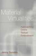 Material virtualities