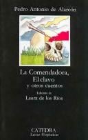 La comendadora, El clavo y otros cuentos