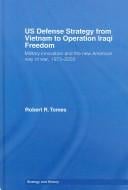 US defense strategy from Vietnam to Operation Iraqi Freedom