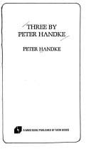 Three by Peter Handke