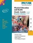 Study guide for the physical education and health tests