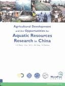 Agricultural development and the opportunities for aquatic resources research in China