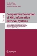 Comparative evaluation of XML information retrieval systems