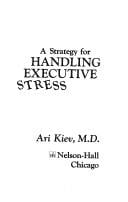 A strategy for handling executive stress