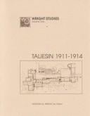 Taliesin 1911-1914