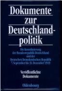 Die Konstituierung Der Bundesregierung Deutschland Und Der Deutschen Demokratischen Republik 7. September Bis 31. Dezember 1949 (German Edition)