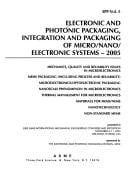 2005 Electronics and Photonic Packaging, Electrical Systems Design and Photonics, and Nanotechnology (EPP)