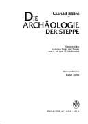Die Archäologie der Steppe