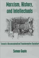 Marxism, history, and intellectuals