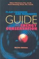 Plant Engineers and Managers Guide to EnergyConservation