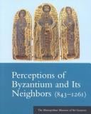 Perceptions of Byzantium and its neighbors
