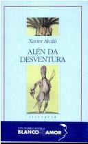 Alén da desventura