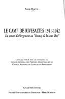 Le camp de Rivesaltes 1941-1942