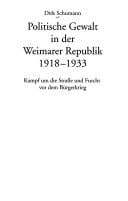 Politische Gewalt in der Weimarer Republik 1918-1933