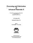 Processing and fabrication of advanced materials X
