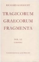 Tragicorum Graecorum fragmenta (TrGF)  Editor Bruno Snell