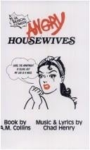 Angry housewives