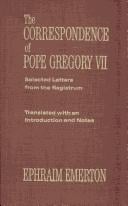 The correspondence of Pope Gregory VII