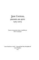 Jean Cocteau, quarante ans apres