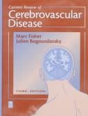 Current review of cerebrovascular disease