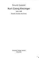 Kurt Georg Kiesinger, 1904-1988
