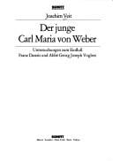 Der junge Carl Maria von Weber