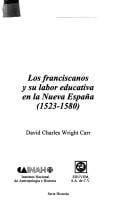 Los franciscanos y su labor educativa en la nueva España (1523-1580)