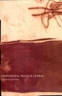 Trincheira, palco e letras