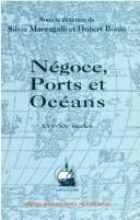 Négoce, ports et océans, XVIe-XXe siècles