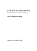 En dansk nicheproduktion