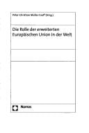 Die Rolle der erweiterten Europ©Þischen Union in der Welt