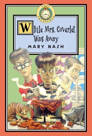 While Mrs. Coverlet Was Away (Mrs. Coverlet #1)
