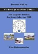 Wie beerdigt man einen Zirkus?