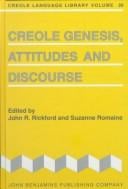 Creole genesis, attitudes and discource