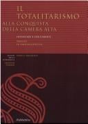 Il totalitarismo alla conquista della Camera alta