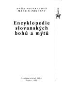 Encyklopedie slovanských bohů a mýtů