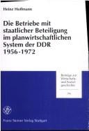 Die Betriebe mit staatlicher Beteiligung im planwirtschaftlichen System der DDR 1956-1972